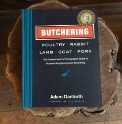 Ingram Butchering: Poultry, Rabbit, Lamb, Goat, Pork - Adam Danforth Accessories